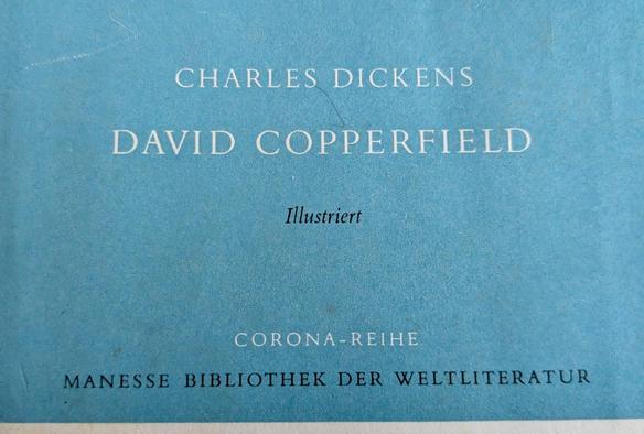 Buchdeckel
Charles Dickens
David Copperfield
Illustriert
Corona-Reihe
Manesse Bibliothek der Weltliteratur